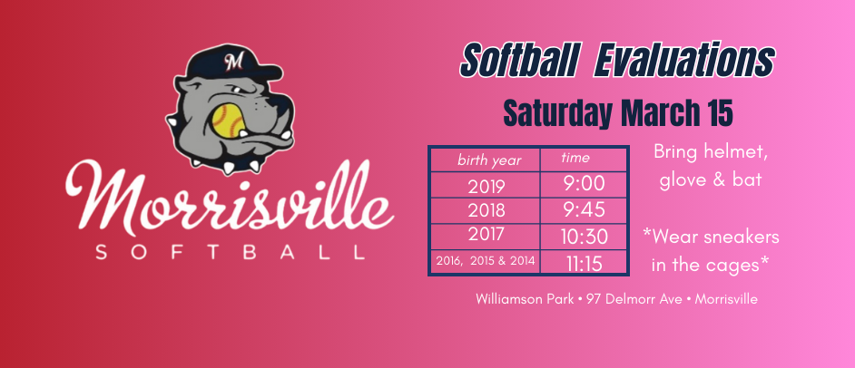 Softball Evaluations on Saturday, 3/15!