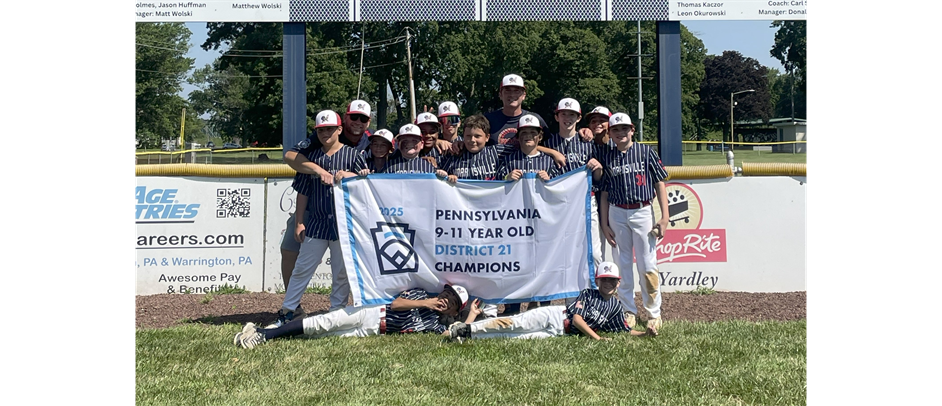 2025 9-11 District 21 Champs!